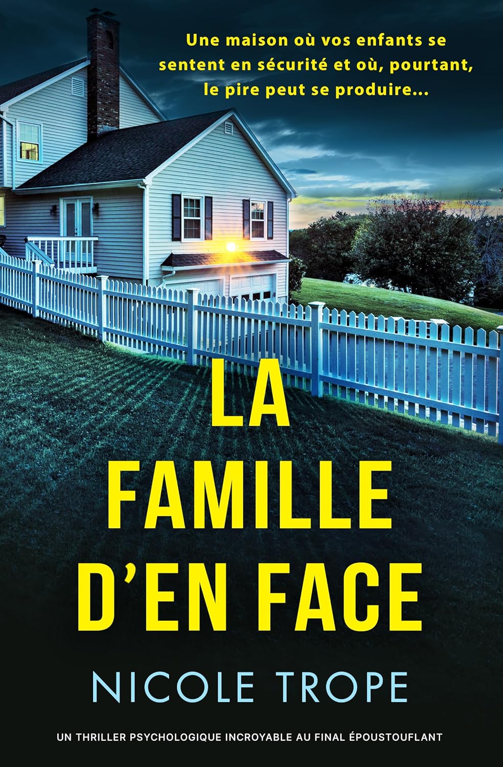 La Famille d'en face: Un thriller psychologique incroyable au final époustouflant