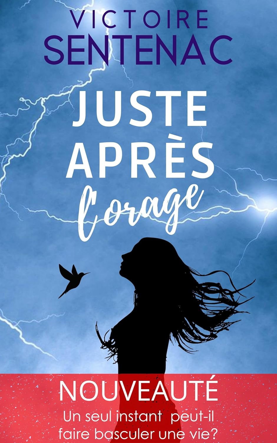 Juste après l'orage: Tome 1 - Une magnifique histoire de résilience