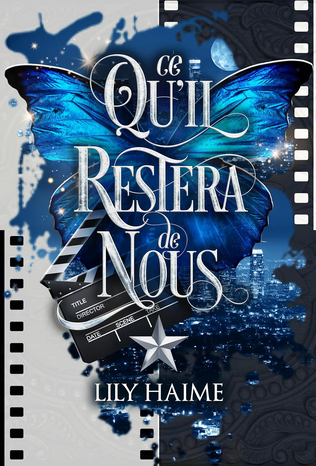 CE QU'IL RESTERA DE NOUS: Romance MxM à Hollywood.