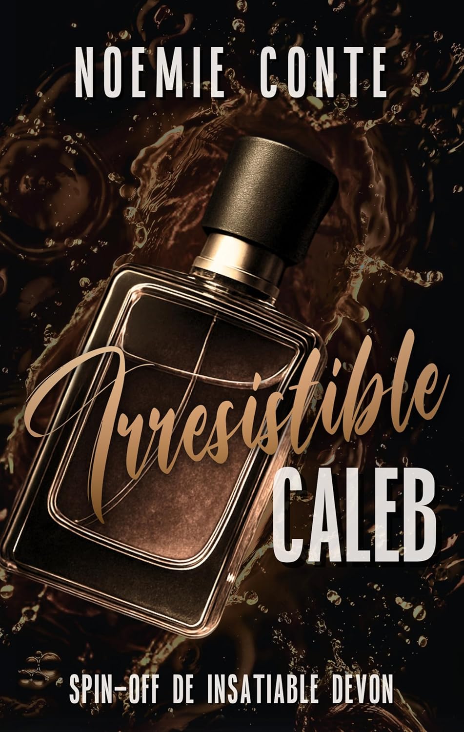 IRRESISTIBLE CALEB | spin-off Insatiable Devon