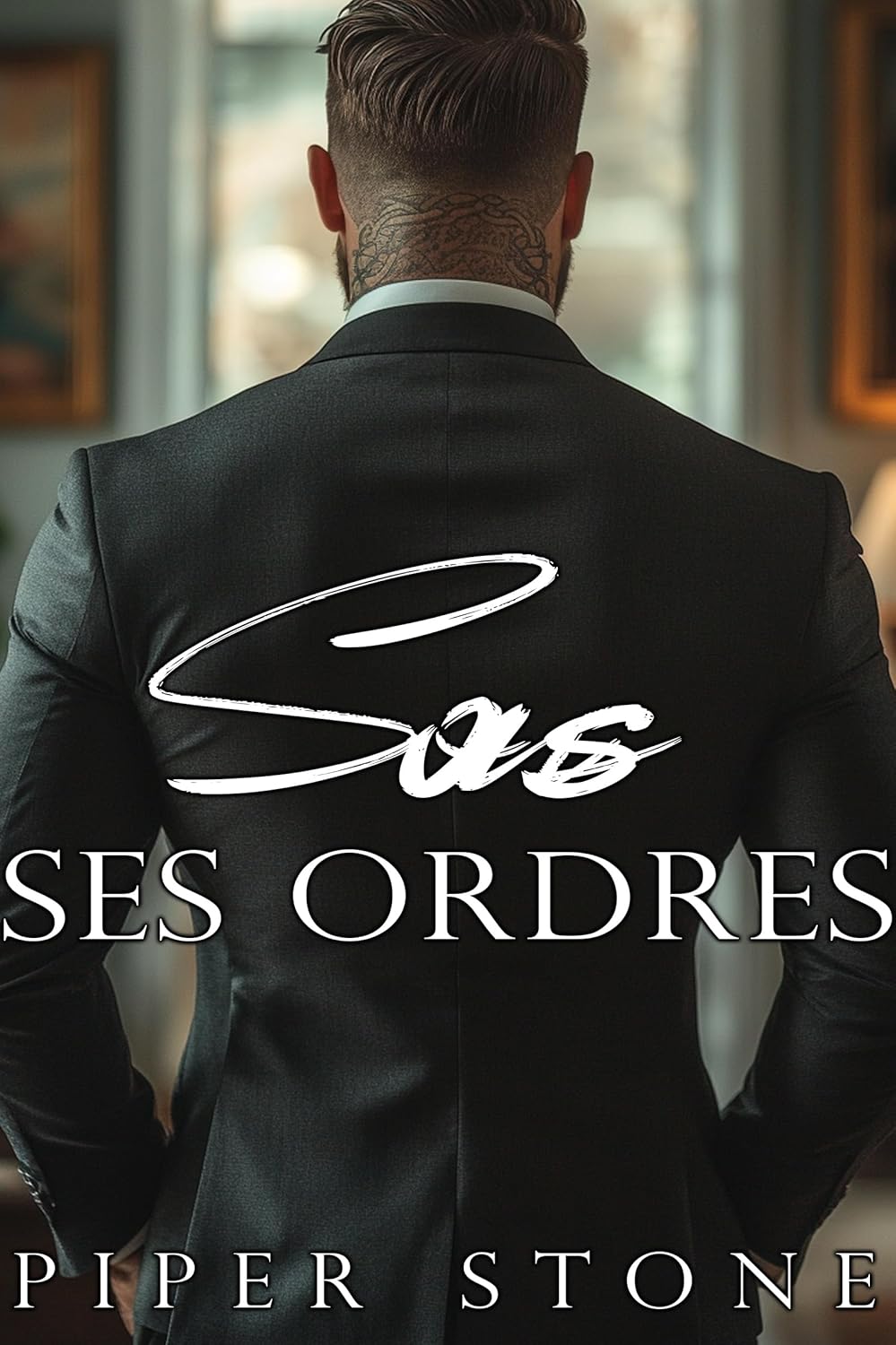 Sous ses ordres: L’histoire d’amour d’un riche milliardaire